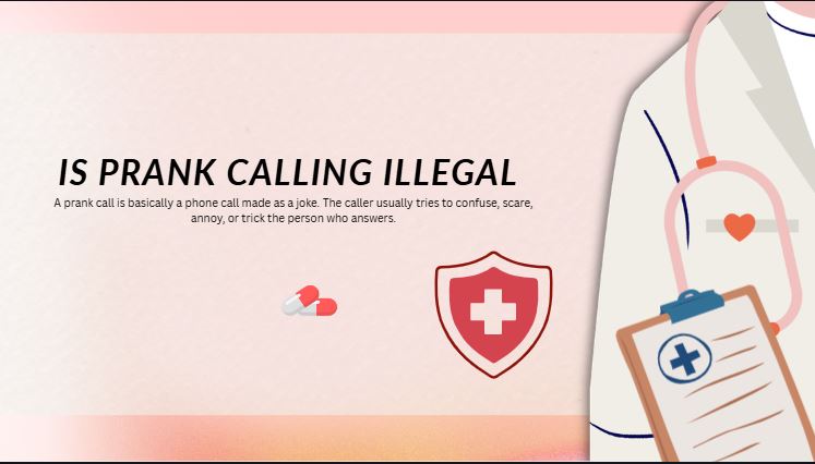 Is prank calling illegal